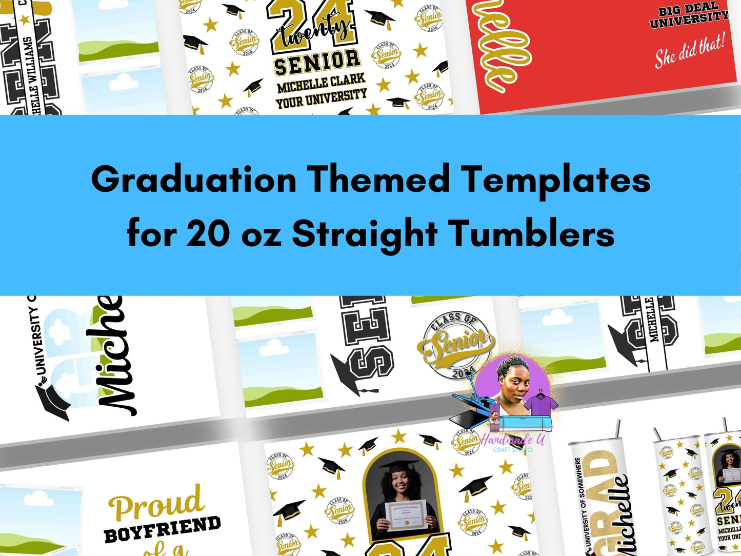 2024 Graduation Tumbler Designs – Canva Templates (Canva Pro Needed)