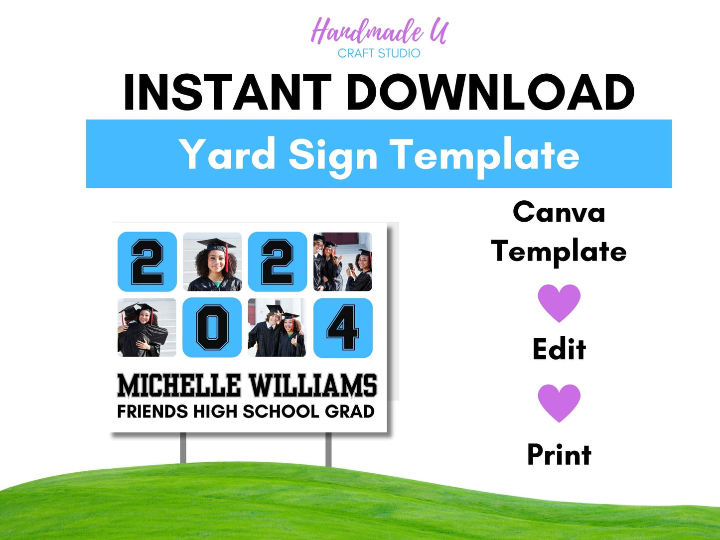 Graduation Yard Sign Canva Pro Template "Photo Blocks" | Commercial Use