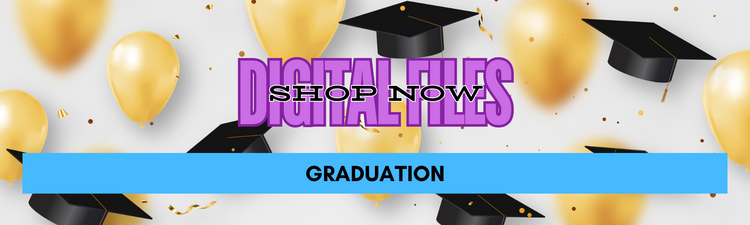 Graduation Season Digital Files