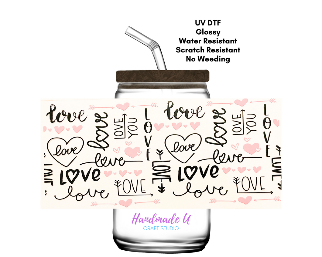 Love and Hearts 16 oz. UV DTF Glass Can Cup Wrap | Ready to Apply | No Heat Needed | Permanent Adhesive | Waterproof | DIY Supply | Colorful, Decorative, Pattern Sticker for DIY Water Bottle Decoration