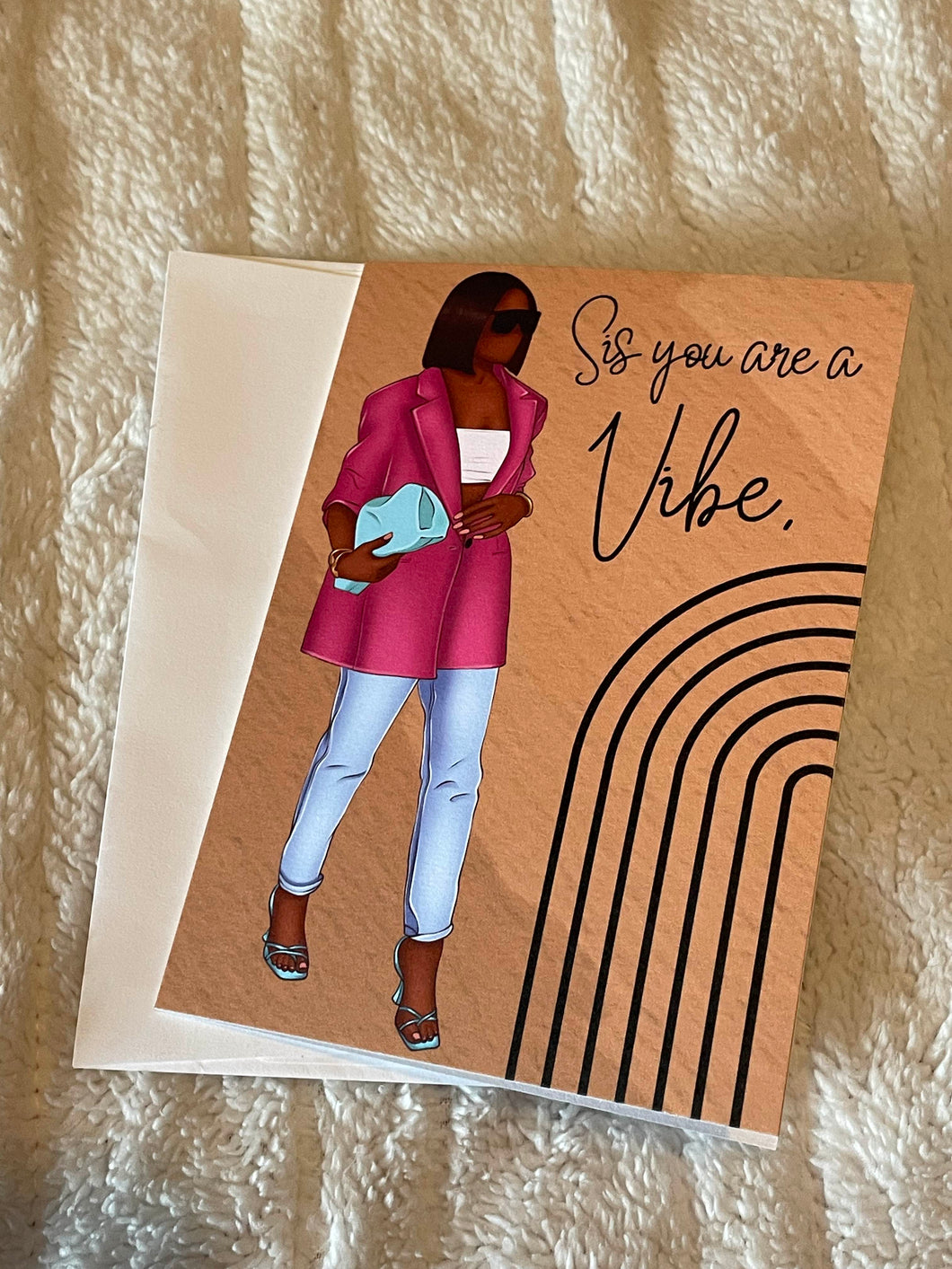 Sis, You Are A Vibe Luxury Notecard | Blank on the inside for a personalized message