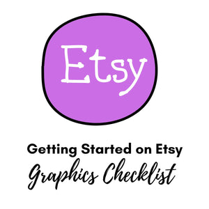 Graphics Checklist for your Etsy Shop