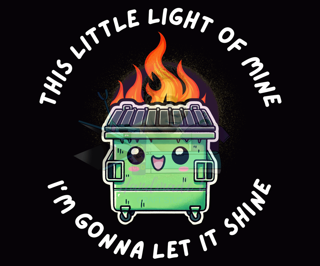 Dumpster Fire – Instant Download