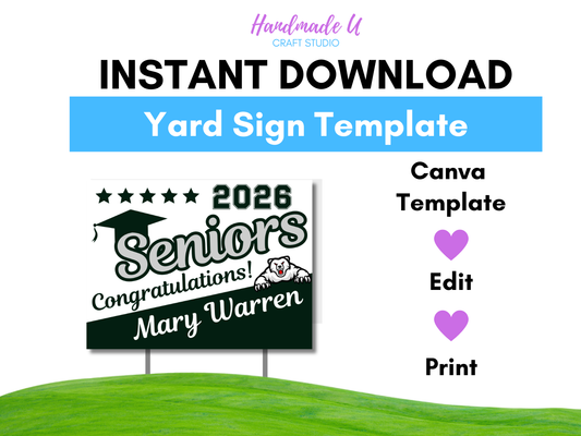 Graduation Yard Sign Canva Pro Template "Uphill Seniors" | Commercial Use