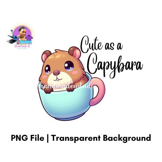 Digital illustration of a capybara peeking out of a coffee mug with "Cute as a Capybara" text overlay and 'PNG file transparent background' note.