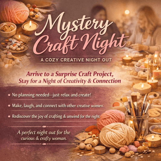 May 22 | Mystery Craft Night Experience