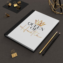 Load image into Gallery viewer, Queen of the Hustle Hardcover Journal Matte

