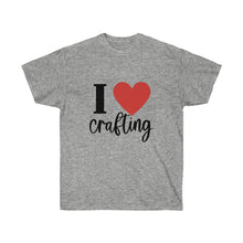 Load image into Gallery viewer, I love crafting - red heart - Unisex Ultra Cotton Tee
