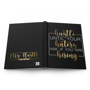 Hustle til your Haters Hardcover Journal Matte