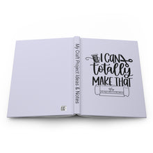 Load image into Gallery viewer, I Can Make That Journal – Hardcover  (Lavender)
