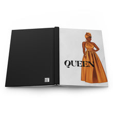 Load image into Gallery viewer, Queen Hardcover Journal Matte
