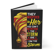 Load image into Gallery viewer, I am the Storm Hardcover Journal Matte
