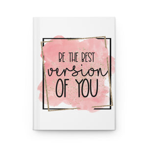 Best Version of You Hardcover Journal