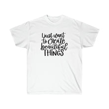 Load image into Gallery viewer, Beautiful Things - Unisex Ultra Cotton Tee
