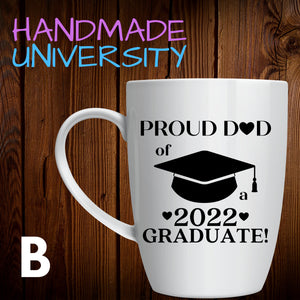 Proud Family of a Graduate Mug | Class of 2022 | Graduation Gifts for Mom and Dad | Graduation Mug