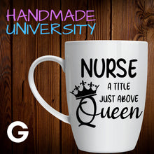 Load image into Gallery viewer, Mugs for Nurses | Nurse Appreciation | Gifts for Nurses | Birthday Gift for Nurse
