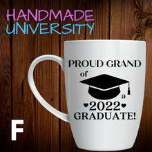 Load image into Gallery viewer, Proud Family of a Graduate Mug | Class of 2022 | Graduation Gifts for Mom and Dad | Graduation Mug
