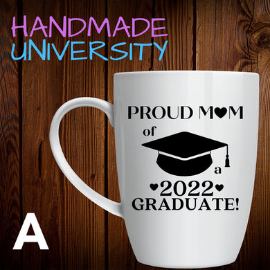 Proud Family of a Graduate Mug | Class of 2022 | Graduation Gifts for Mom and Dad | Graduation Mug